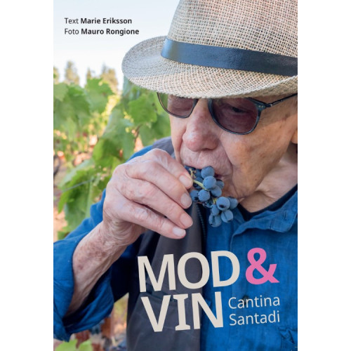 Marie Eriksson Mod & vin : Cantina Santadi (bok, storpocket)