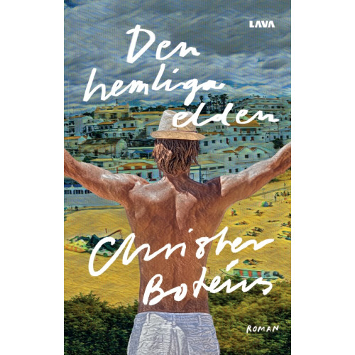 Den hemliga elden , Christer Botéus (bok, danskt band)