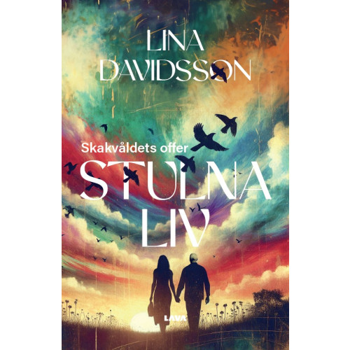 Lina Davidsson Stulna Liv : skakvåldets offer (bok, danskt band)
