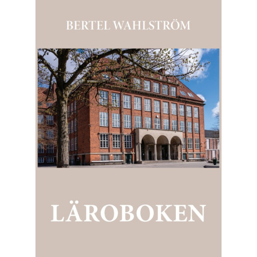 Bertel Wahlström Läroboken (bok, danskt band)