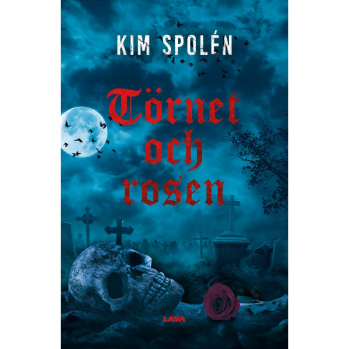 Kim Spolén Törnet och rosen (bok, danskt band)