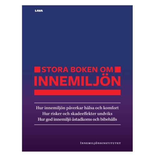 Ulf Regnholt Stora boken om innemiljö (bok, storpocket)