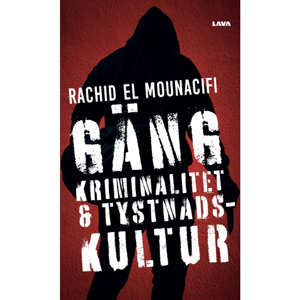 Produktbild för Gängkriminalitet och tystnadskultur (bok, danskt band)