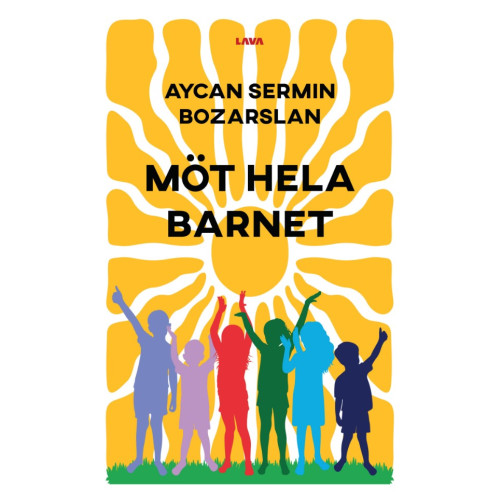 Aycan Sermin Bozarslan Möt hela barnet : för barnets och samhällets bästa (bok, storpocket)
