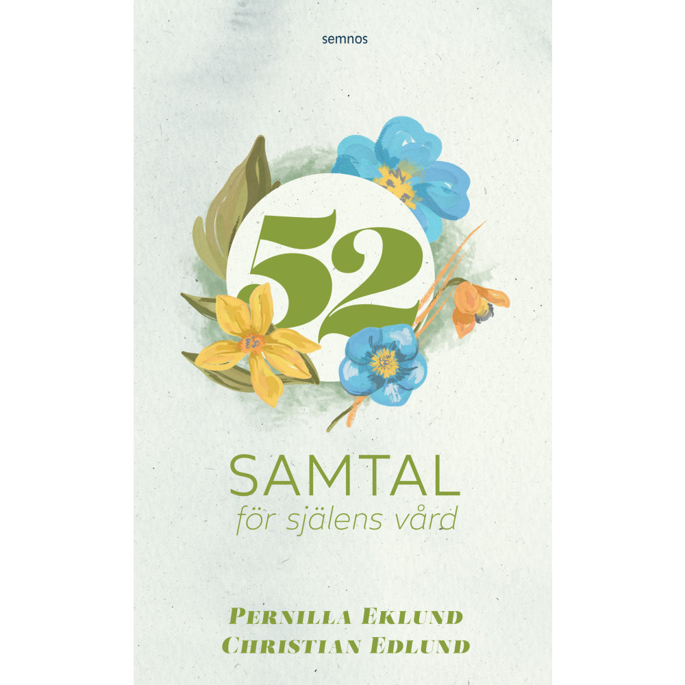 Produktbild för 52 samtal för själens vård (bok, kartonnage)