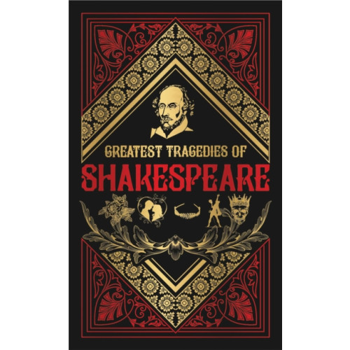 Prakash Books India Private Limited Greatest Tragedies of Shakespeare (inbunden, eng)