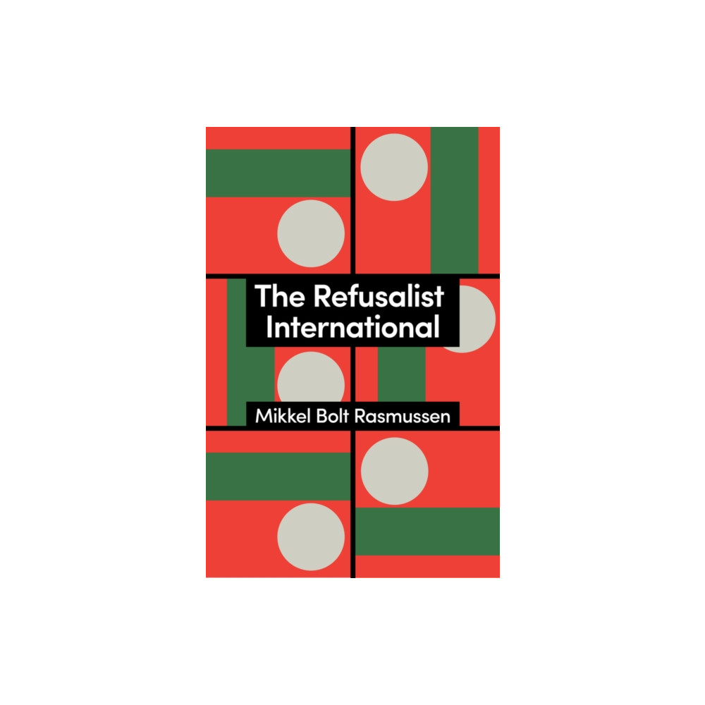 Produktbild för The Refusalist International (häftad, eng)