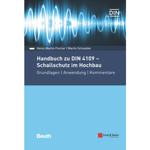 Wiley-VCH Verlag GmbH Handbuch zu DIN 4109 - Schallschutz im Hochbau (inbunden, ger)