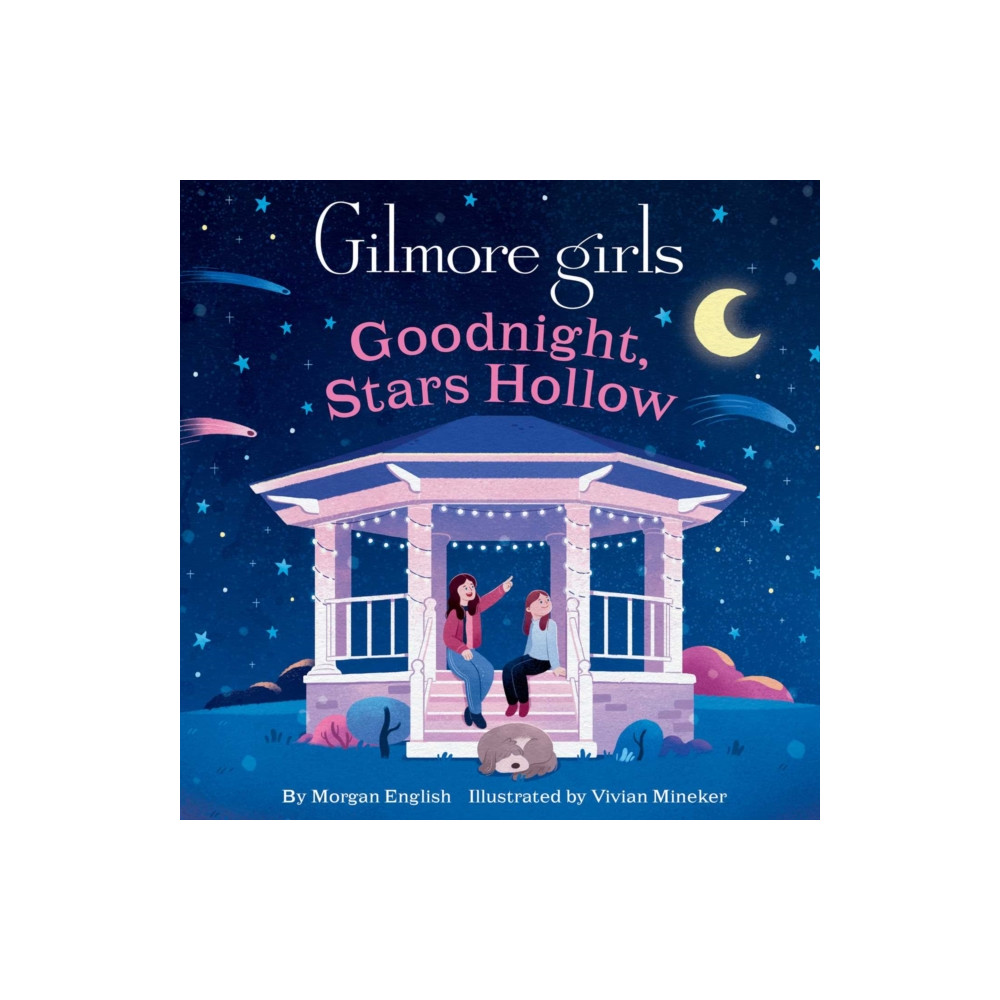 Produktbild för Gilmore Girls: Goodnight, Stars Hollow (bok, board book, eng)