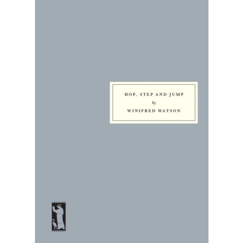 Persephone Books Ltd Hop, Step and Jump (häftad, eng)