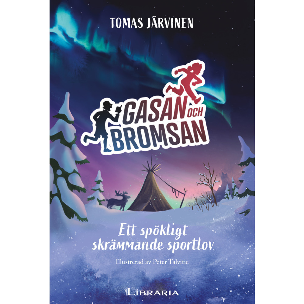 Produktbild för Gasan och Bromsan : ett spökligt skrämmande sportlov (inbunden)