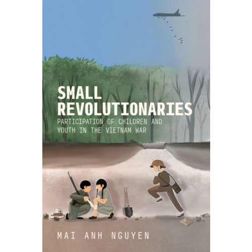Cornell University Press Small Revolutionaries (häftad, eng)