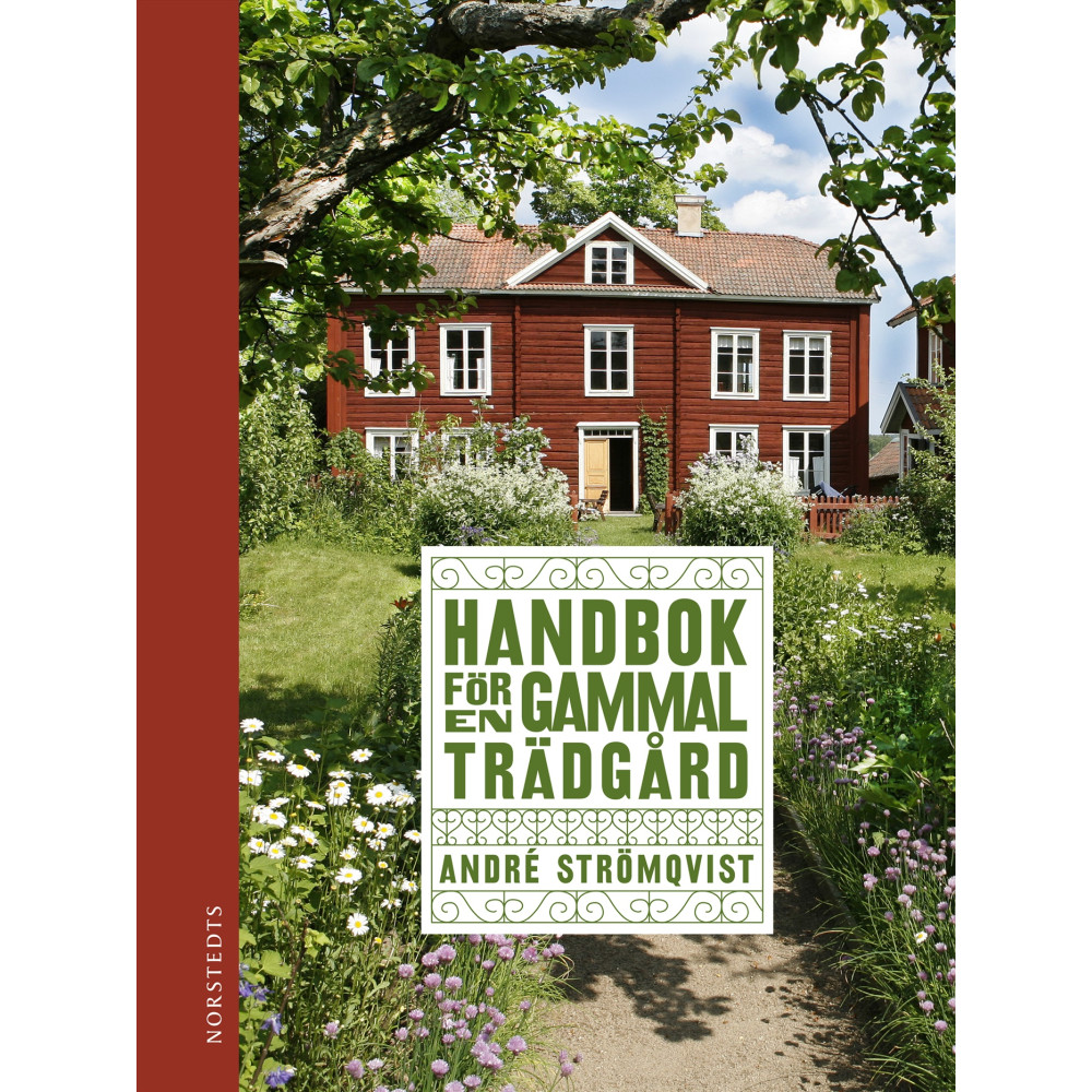 Produktbild för Handbok för en gammal trädgård : upptäck, bevara och återskapa (inbunden)