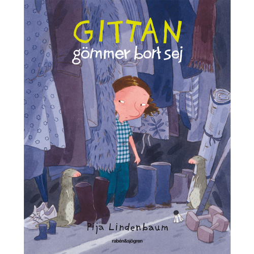 Pija Lindenbaum Gittan gömmer bort sej (bok, kartonnage)