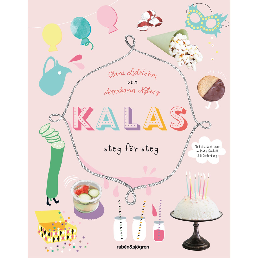 Produktbild för Kalas : steg för steg (inbunden)
