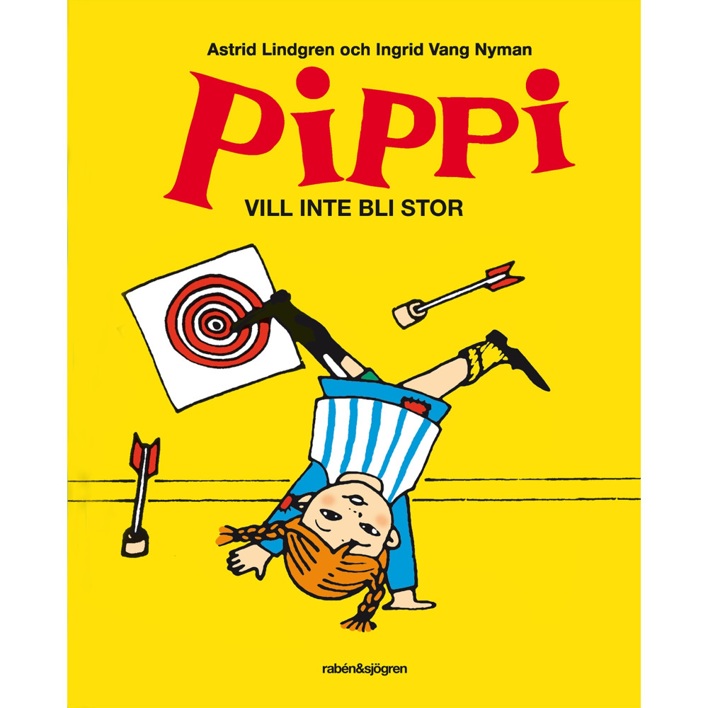 Produktbild för Pippi vill inte bli stor (inbunden)