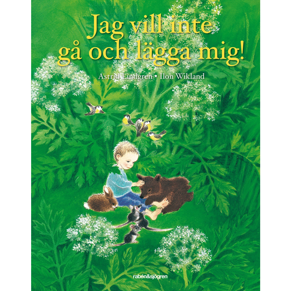 Produktbild för Jag vill inte gå och lägga mig! (inbunden)