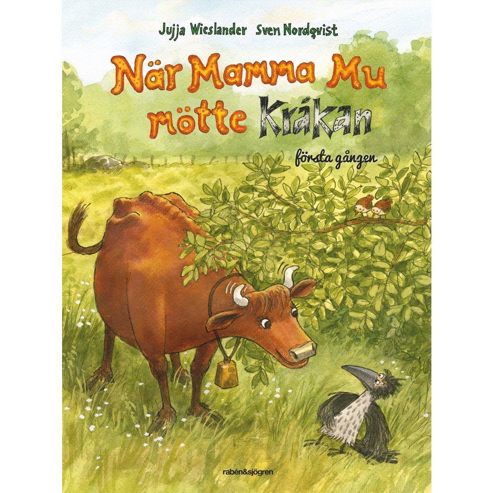 Produktbild för När Mamma Mu mötte Kråkan första gången (inbunden)