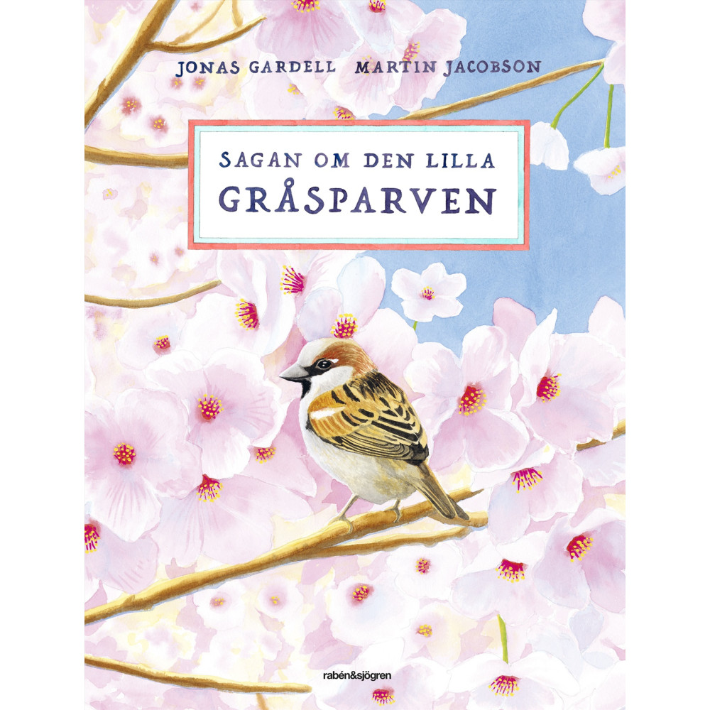 Produktbild för Sagan om den lilla gråsparven (inbunden)