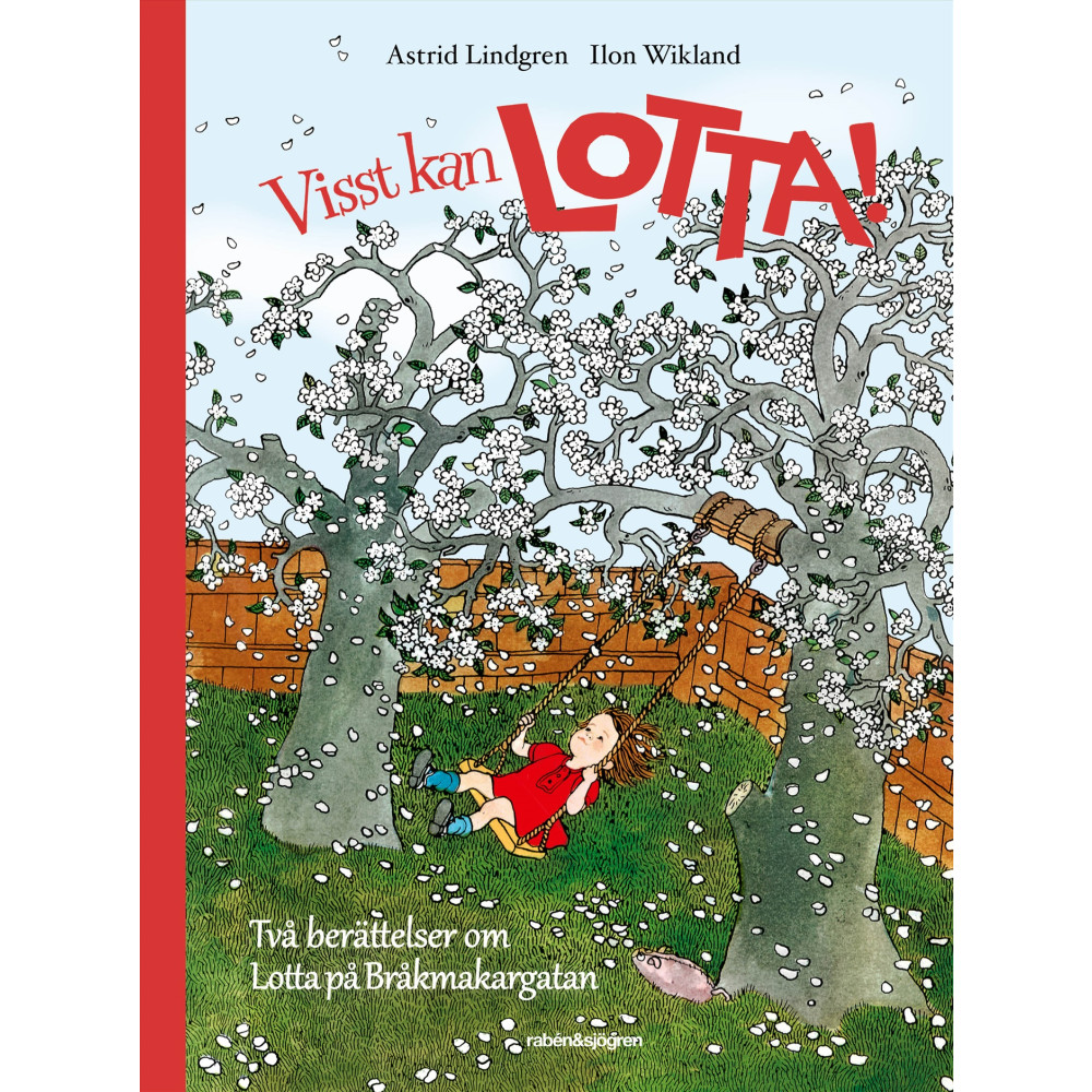 Produktbild för Visst kan Lotta! : två berättelser om Lotta på Bråkmakargatan (inbunden)