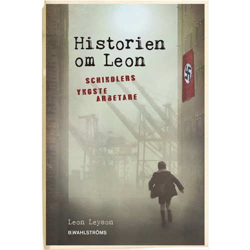 Leon Leyson Historien om Leon : Schindlers yngste arbetare (pocket)