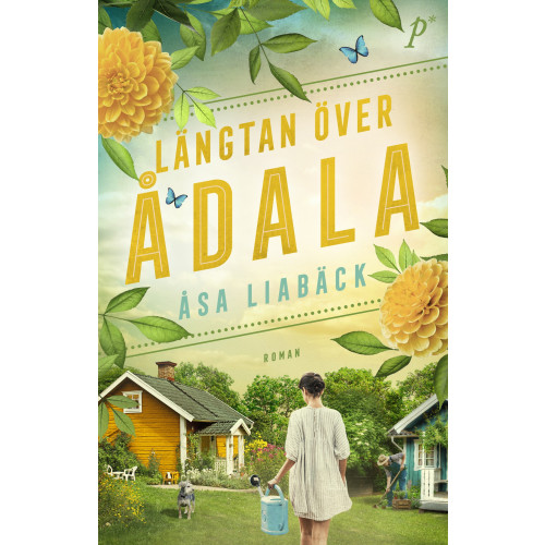 Åsa Liabäck Längtan över Ådala (inbunden)