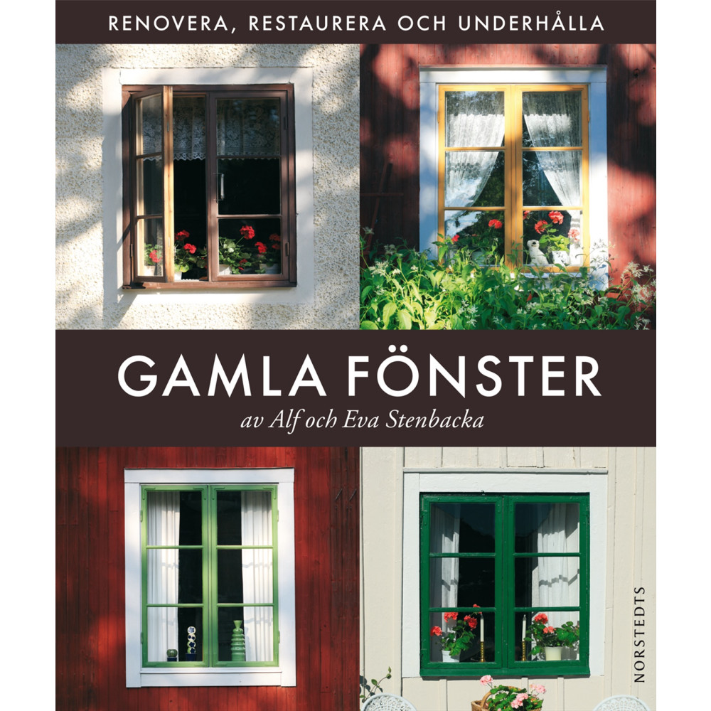 Produktbild för Gamla fönster : renovera, restaurera och underhålla (inbunden)