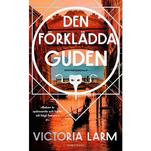 Victoria Larm Den förklädda guden (pocket)
