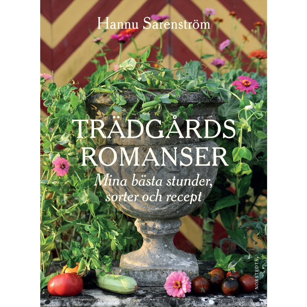 Produktbild för Trädgårdsromanser : mina bästa stunder, sorter och recept (inbunden)