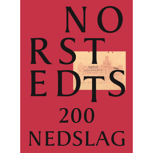 Johan Erséus Norstedts 200 nedslag (inbunden)
