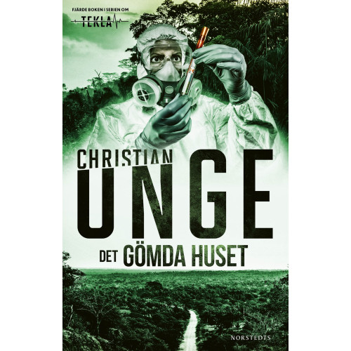 Christian Unge Det gömda huset (inbunden)