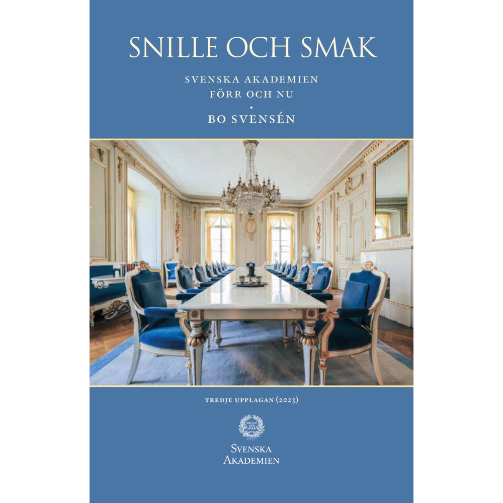 Produktbild för Snille och smak : Svenska Akademien förr och nu (bok, flexband)