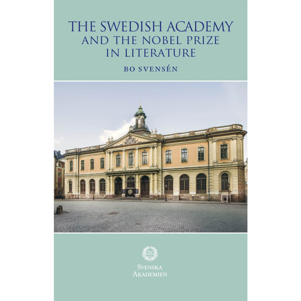 Produktbild för The Swedish Academy and the Nobel Prize in literature (bok, flexband)