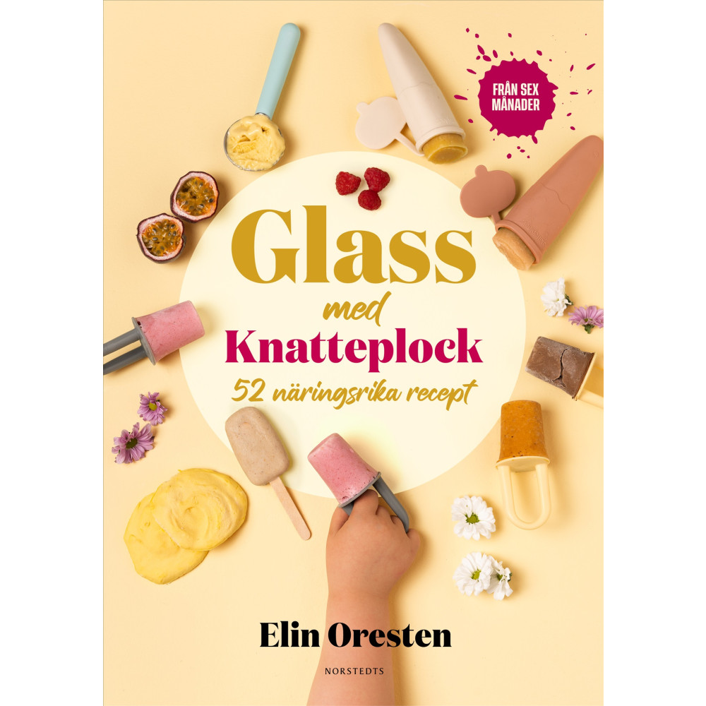 Produktbild för Glass med Knatteplock : 50 näringsrika recept (inbunden)