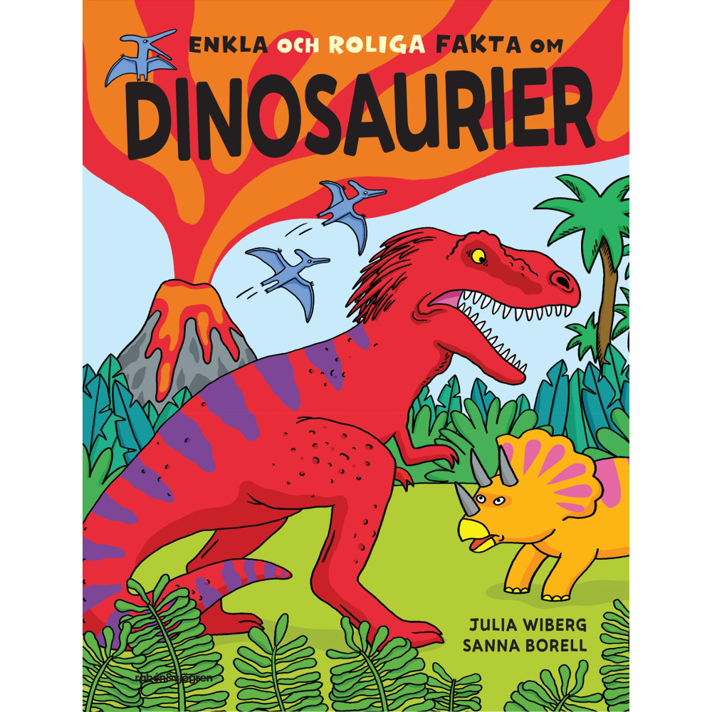 Produktbild för Enkla och roliga fakta om dinosaurier (inbunden)