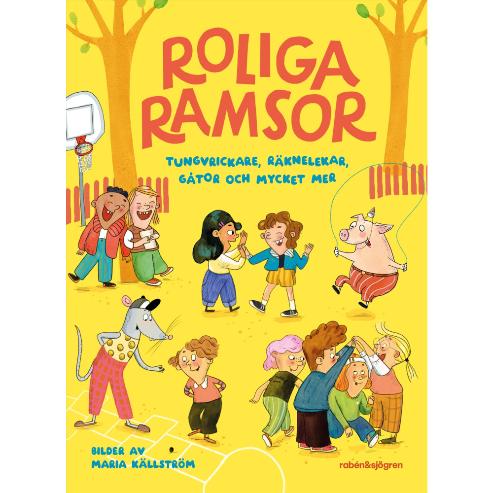 Produktbild för Roliga ramsor : tungvrickare, räknelekar, gåtor och mycket mer (inbunden)