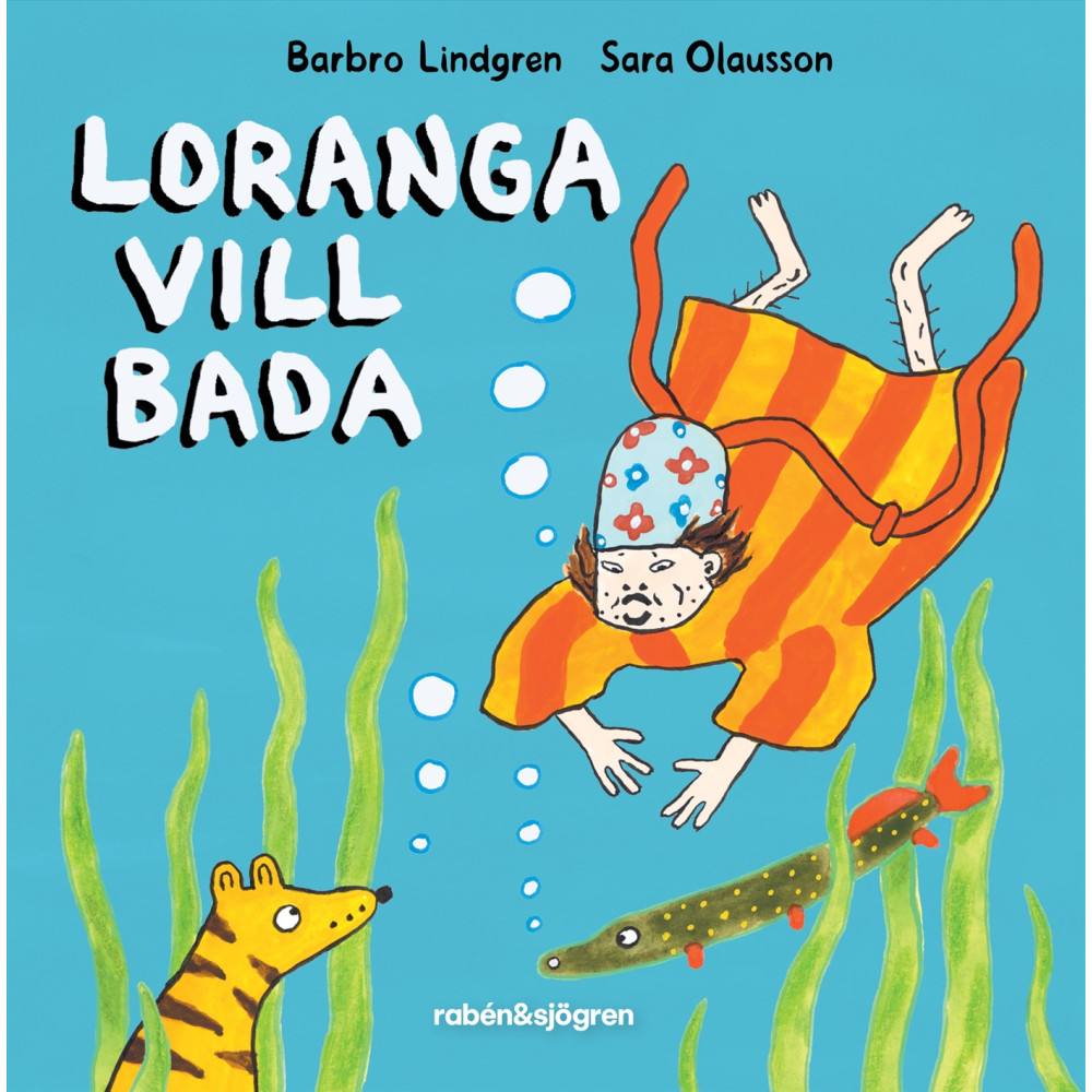 Produktbild för Loranga vill bada (inbunden)