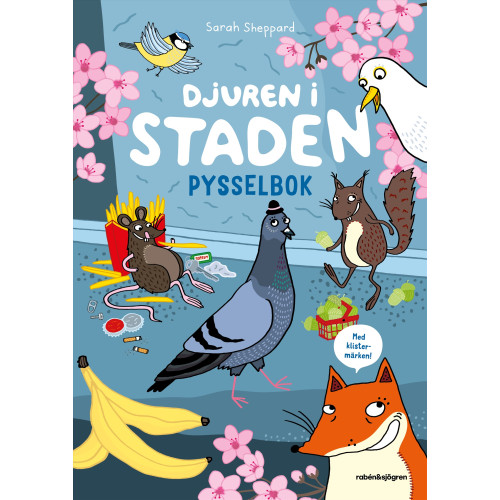 Sarah Sheppard Djuren i staden. Pysselbok : med klistermärken (häftad)