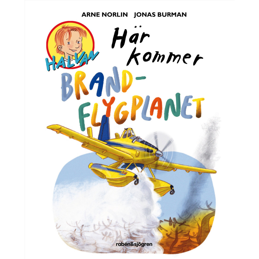 Produktbild för Här kommer brandflygplanet (inbunden)