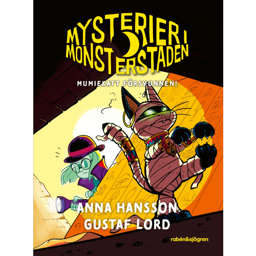 Anna Hansson Mumiekatt försvunnen! (inbunden)
