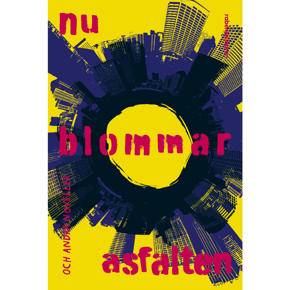 Produktbild för Nu blommar asfalten och andra noveller (bok, danskt band)