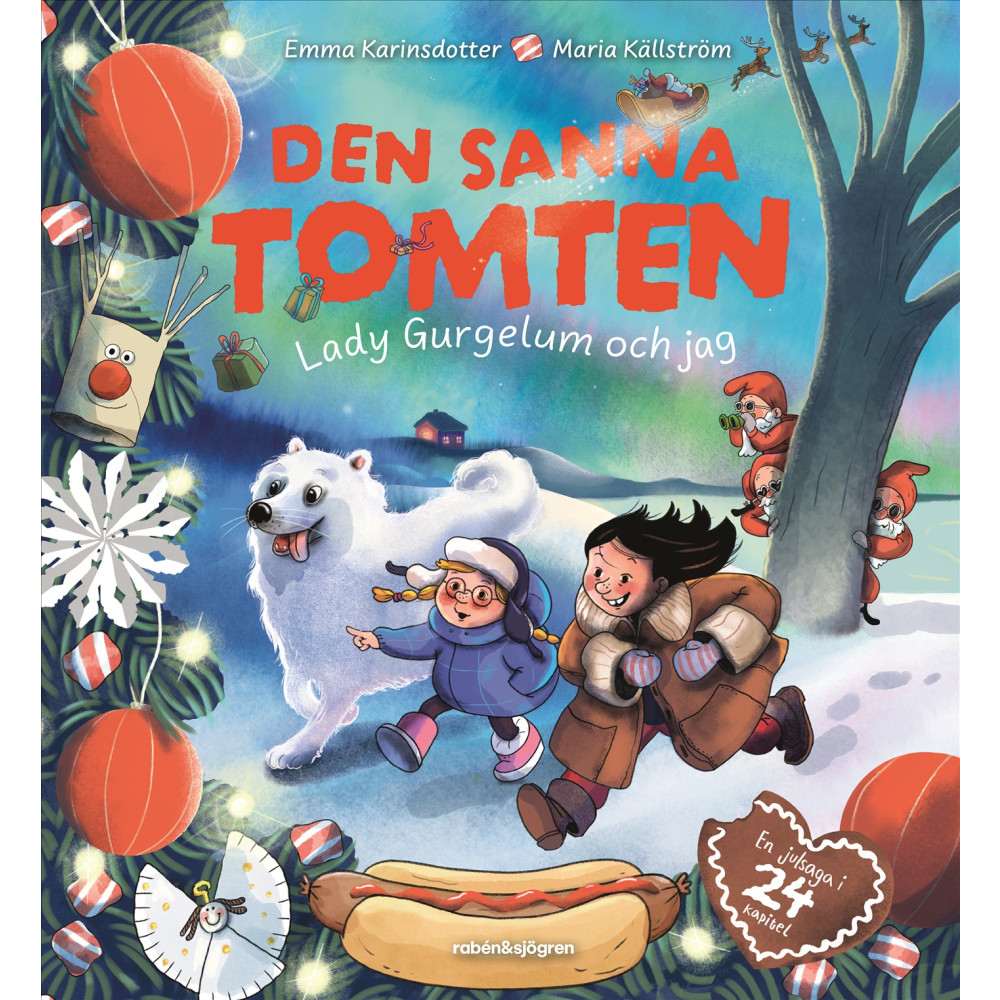 Produktbild för Den sanna tomten : Lady Gurgelum och jag (inbunden)