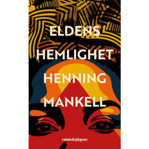 Henning Mankell Eldens hemlighet (pocket)