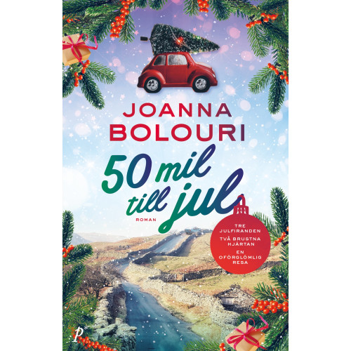 Joanna Bolouri 50 mil till jul (inbunden)