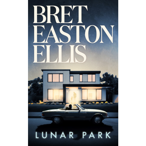 Bret Easton Ellis Lunar Park (pocket)