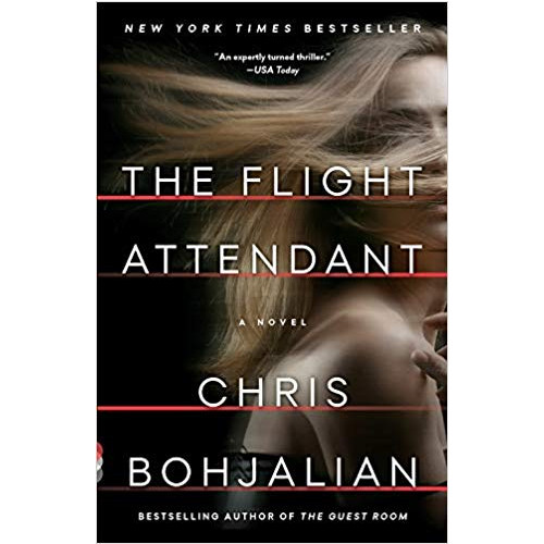 The Flight Attendant: A Novel , Chris Bohjalian (Vintage Contemporaries) , Chris Bohjalian (häftad, english)
