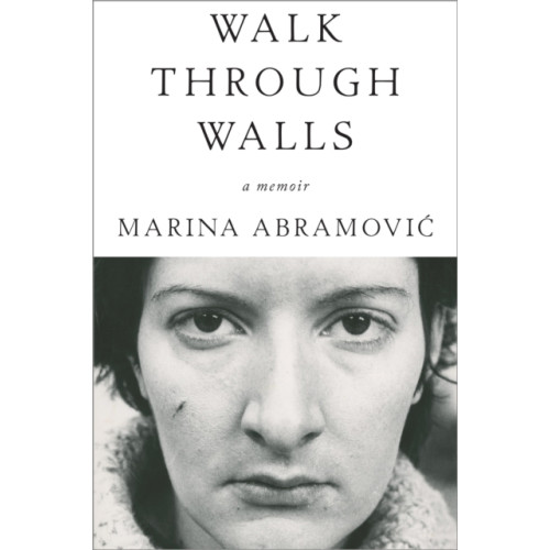 Not Stated Walk Through Walls (häftad, eng)