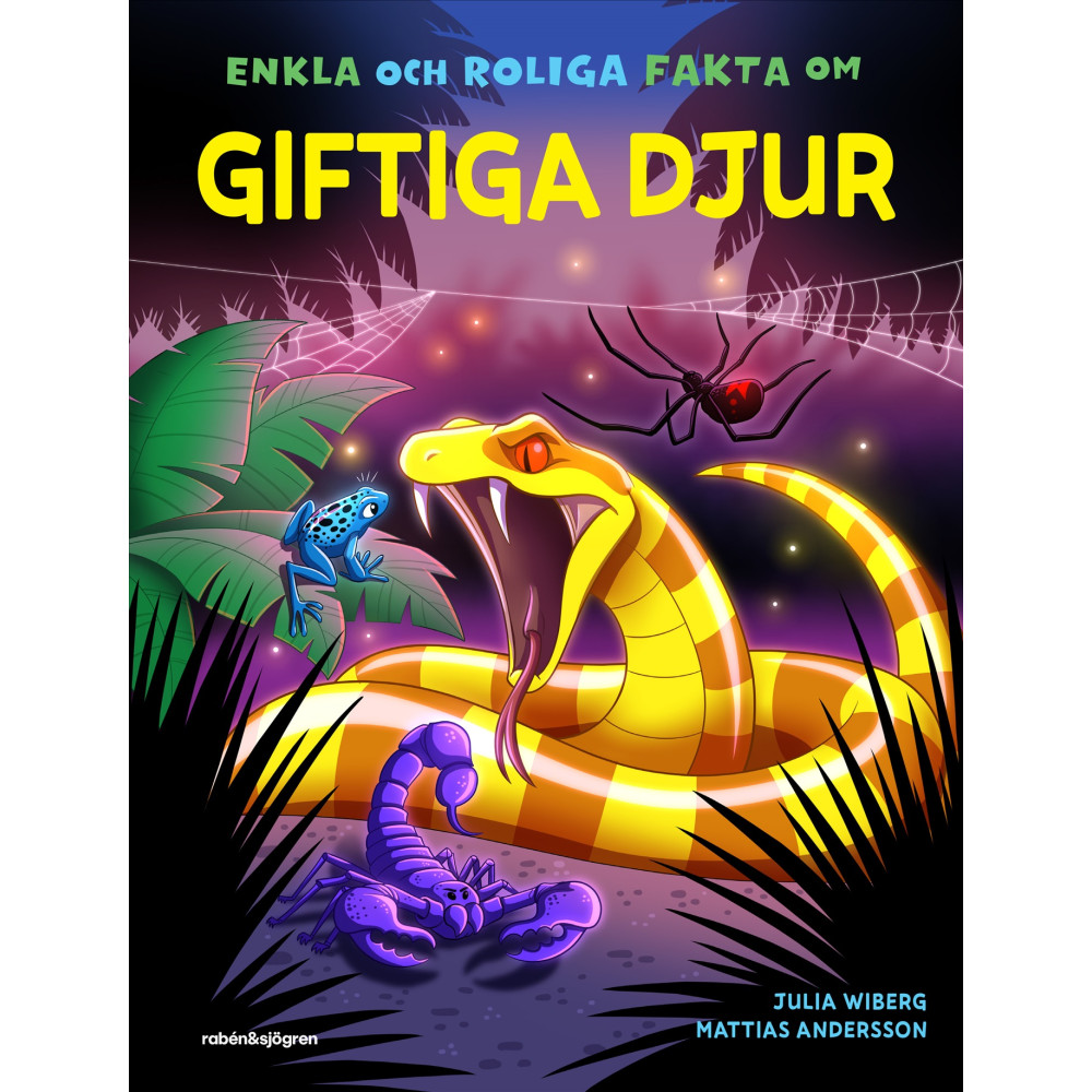 Produktbild för Enkla och roliga fakta om giftiga djur (inbunden)