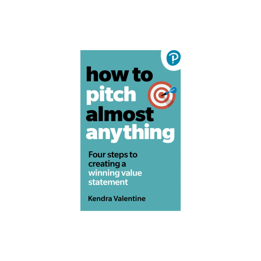 Produktbild för How to Pitch (Almost) Anything (häftad, eng)