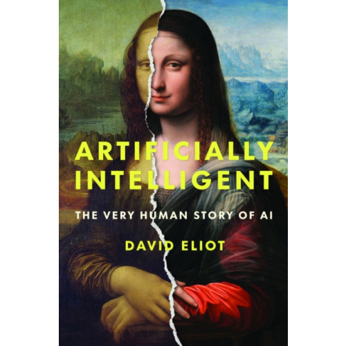 University of Toronto Press Artificially Intelligent (inbunden, eng)